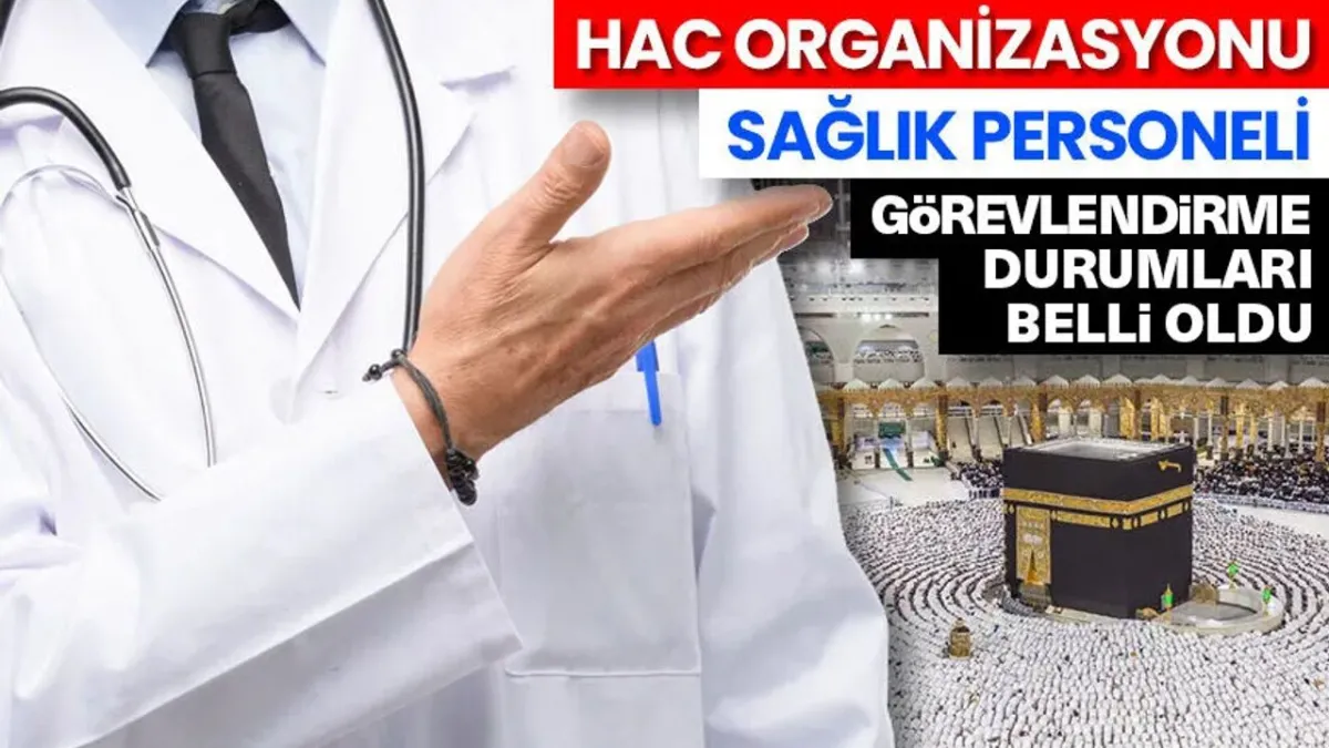 Hac'da Görev Alacak Sağlık Personeli İçin Önemli Duyuru: Mülakat Yerine Test Sınavı!