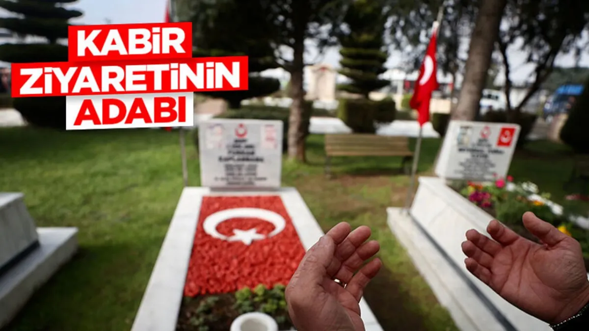 Kabir Ziyaretinin Dini ve Manevi Önemi: Ahireti Hatırlamak ve Sevap Kazandırmak