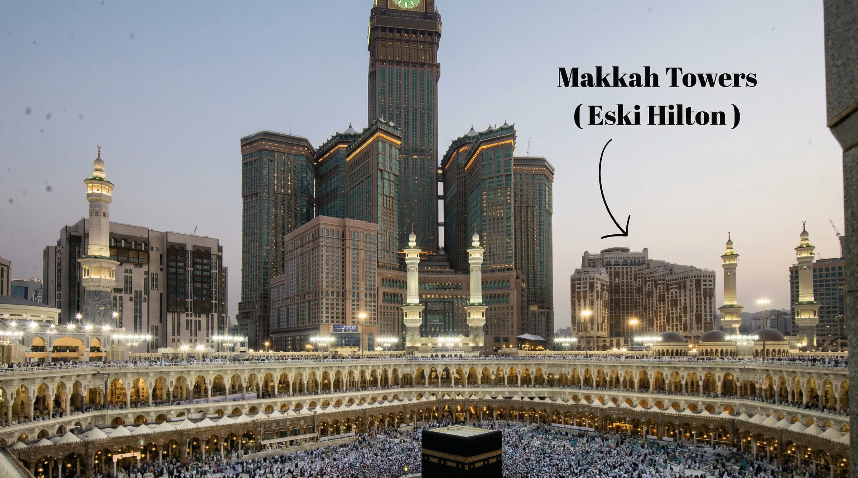 Makkah Hotel (Eski Hilton) Umre Oteli — Mekke-i Mükerreme Konaklama