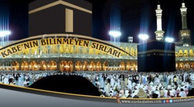 Kabe'nin Bilinmeyen 9 Sırrı