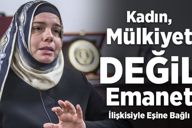 Prof. Dr. Martı: Kadın mülkiyet değil, emanet ilişkisiyle eşine bağlı