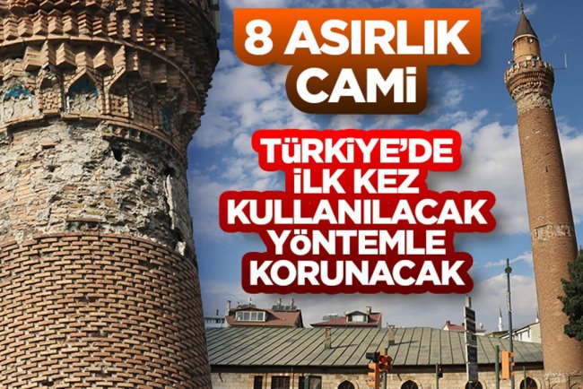 8 asırlık cami Türkiye’de ilk kez kullanılacak yöntemle korunacak
