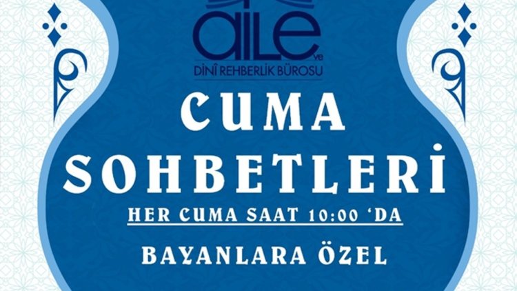 Bayanlara Özel Cuma Sohbetleri