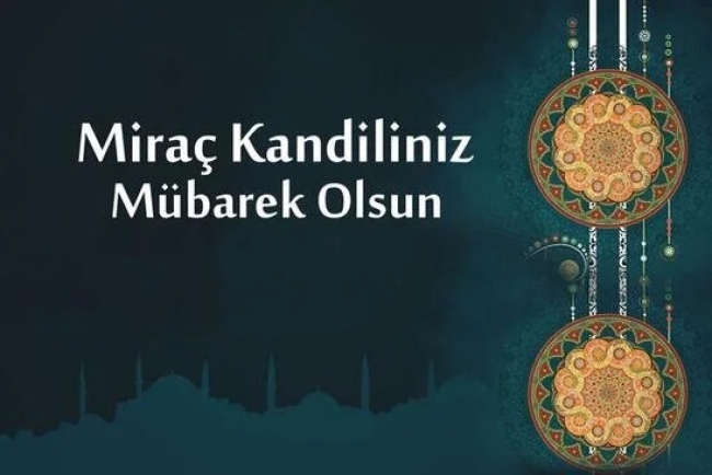 Miraç Kandilinde Okunacak Dualar