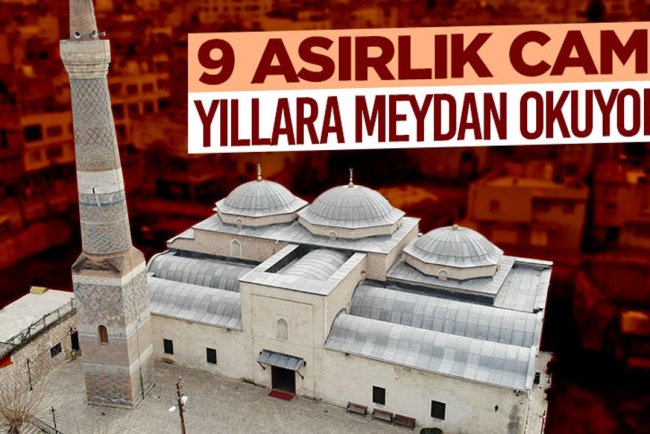 Siirt'te 9 asırlık cami yıllara meydan okuyor