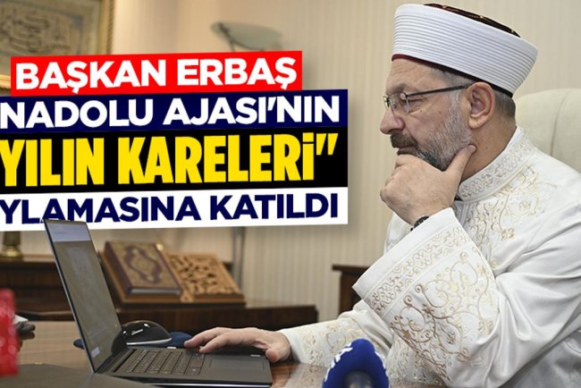Diyanet İşleri Başkanı Erbaş, AA'nın "Yılın Kareleri" oylamasına katıldı