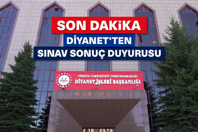 Diyanet'ten sınav sonuç duyurusu