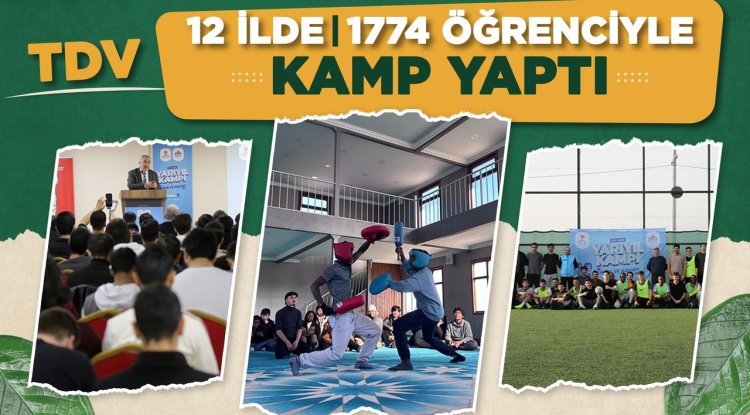 TDV, 12 ilde 1774 öğrenciyle kamp yaptı