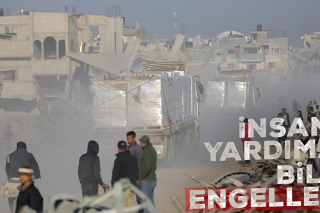 İşgalciler Gazze'ye insani yardımların girişini engelliyor