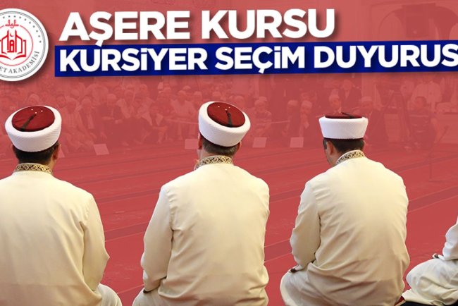 Aşere Kursu Kursiyer Seçim Duyurusu