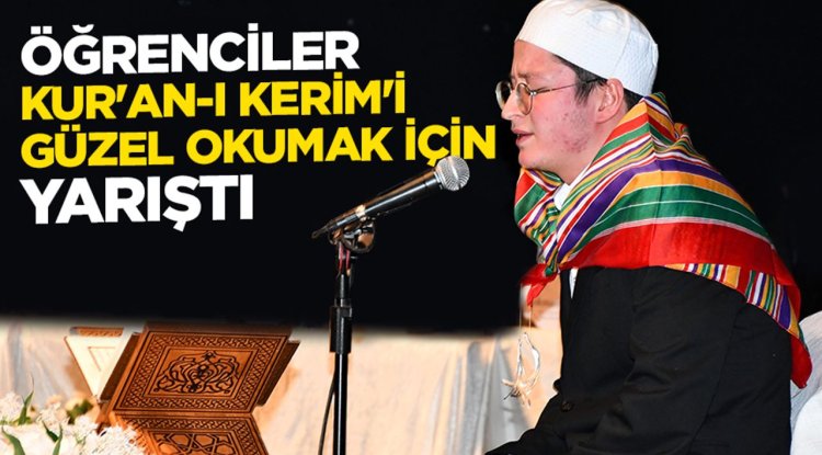 Bilecik'te öğrenciler, Kur'an-ı Kerim'i güzel okumak için yarıştı