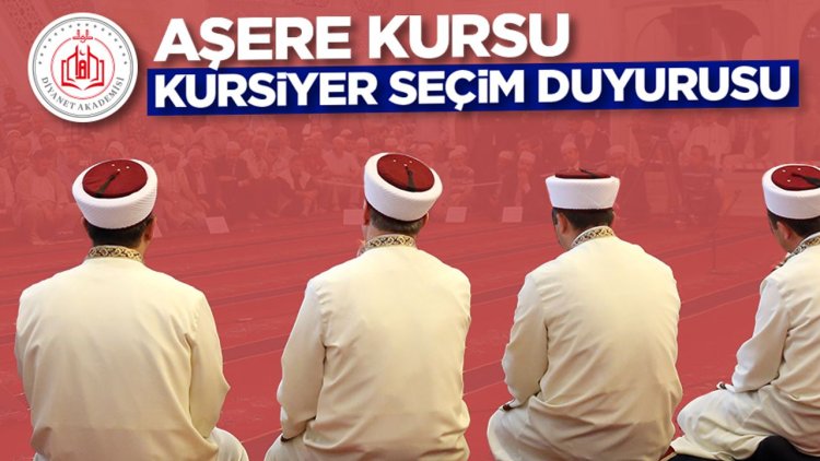 Aşere Kursu Kursiyer Seçim Duyurusu