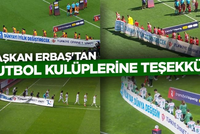 Başkan Erbaş'tan Futbol Kulüplerine Teşekkür