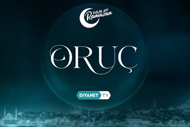 Oruç Diyanet TV'de