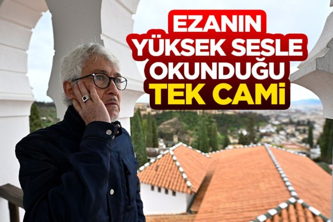 Ezanın yüksek sesle okunduğu tek cami