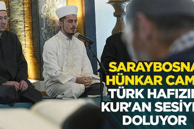Saraybosna'nın Osmanlı mirası camii Türk hafızın Kur'an sesiyle doluyor