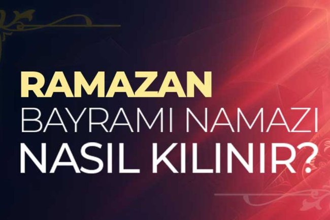 Bayram namazı nasıl kılınır? İnfografi