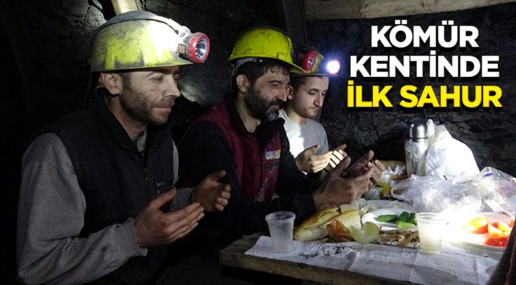 Kömür kentinin maden işçileri yerin metrelerce altında ilk sahurlarını yaptı