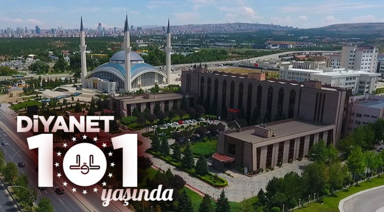 Diyanet, 101 yaşında