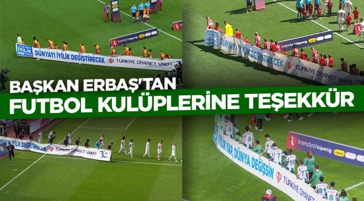 Başkan Erbaş'tan Futbol Kulüplerine Teşekkür