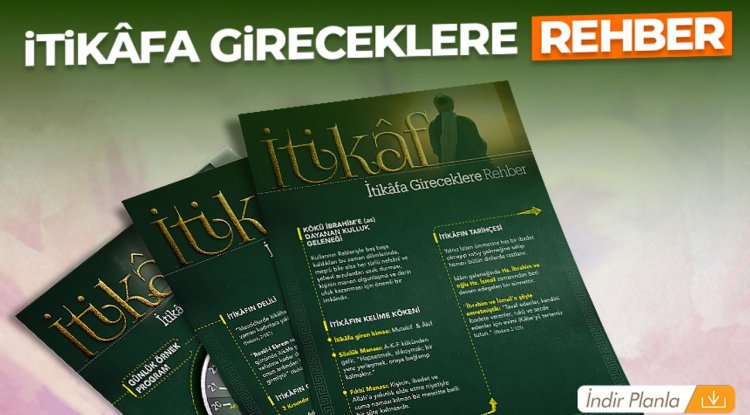 İtikâfa gireceklere rehber