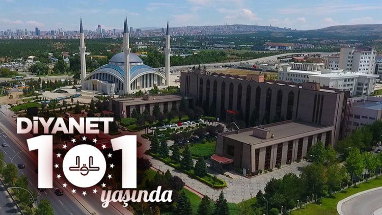 Diyanet, 101 yaşında