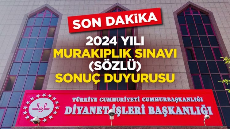 2024 Yılı Murakıplık Sınavı (Sözlü) Sonuç Duyurusu