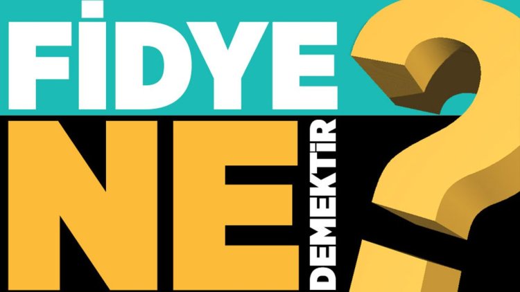 Fidye ne demektir?