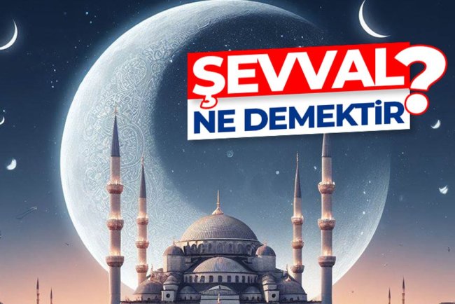 Şevval ne demektir?