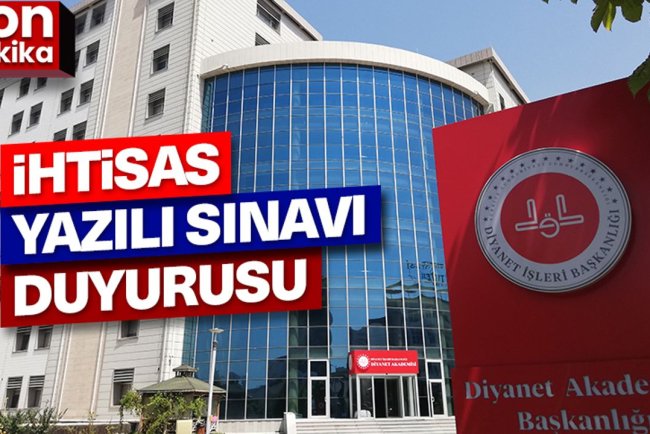 İhtisas Yazılı Sınavı Giriş Belgeleri erişime açıldı
