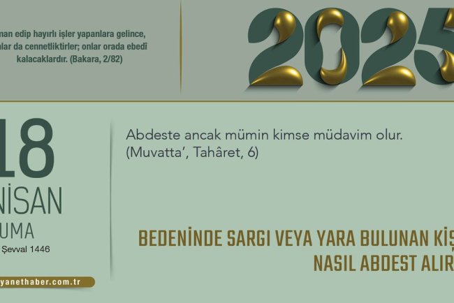 Bedeninde Sargı veya Yara Bulunan Kişi Nasıl Abdest Alır?