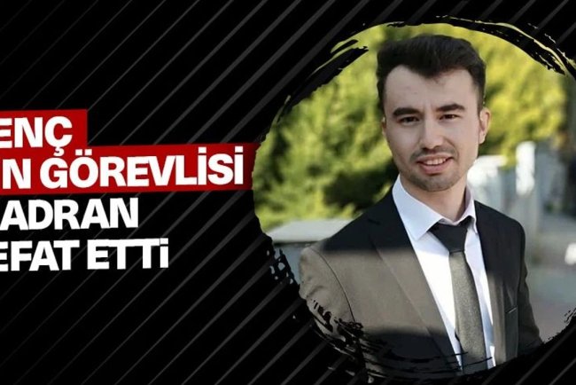 Genç din görevlisi Madran, vefat etti