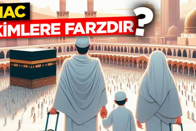 Hac kimlere farzdır?