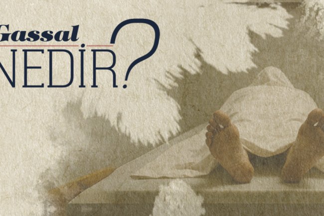 Gassal nedir?
