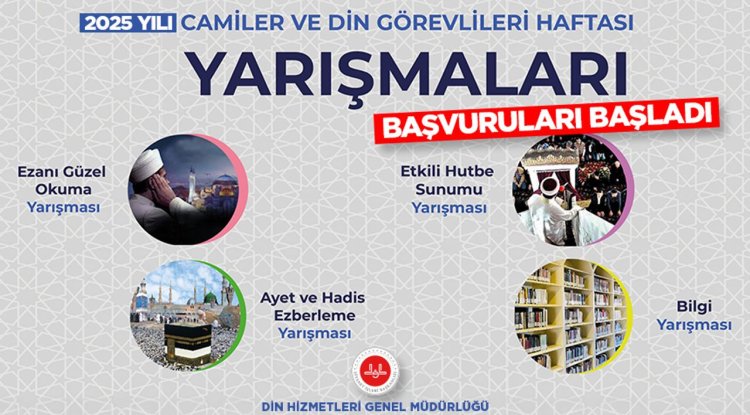 2025 Yılı Camiler ve Din Görevlileri Haftası Yarışmaları başvuruları başladı