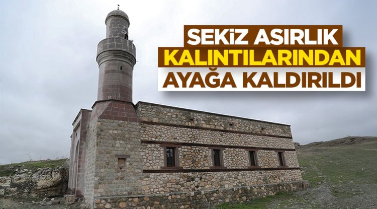 Sekiz asırlık kalıntılarının üzerine yeniden inşa edilen camiden ezan sesi yükseliyor