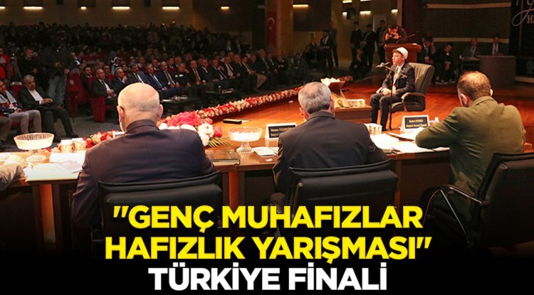 "Genç Muhafızlar Hafızlık Yarışması"nın Türkiye finali Erzurum'da yapıldı