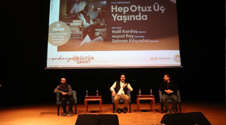 Hep Otuz Üç Yaşında Filmi Sakarya'da gönüllere dokundu
