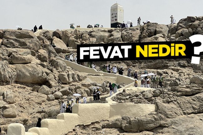 Fevat nedir?