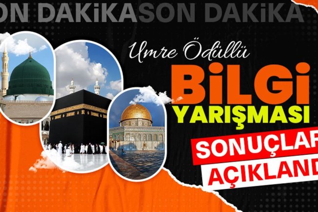 Diyanet umre ödüllü bilgi yarışması sonuçları açıklandı