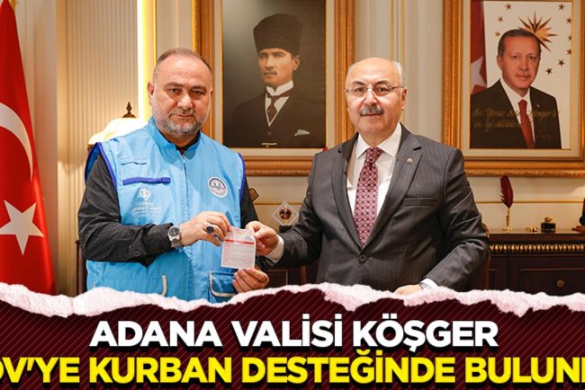 Adana Valisi Köşger, TDV'ye kurban desteğinde bulundu