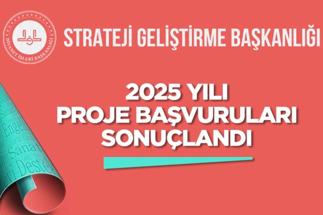 2025 Yılı Proje Başvuruları sonuçlandı