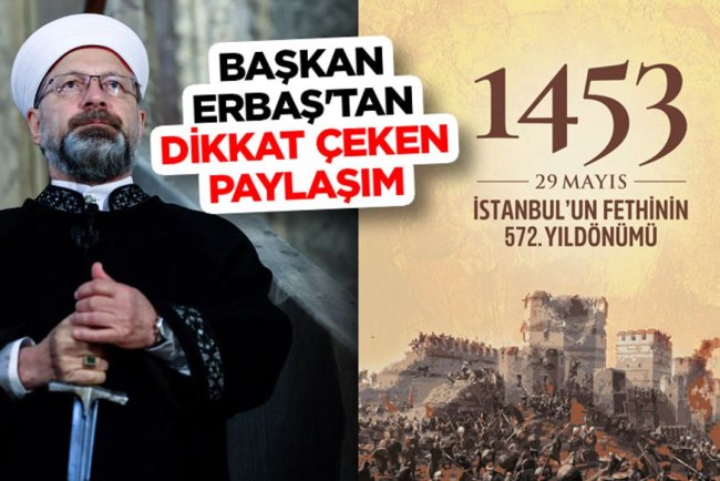 Başkan Erbaş'tan dikkat çeken İstanbul paylaşımı