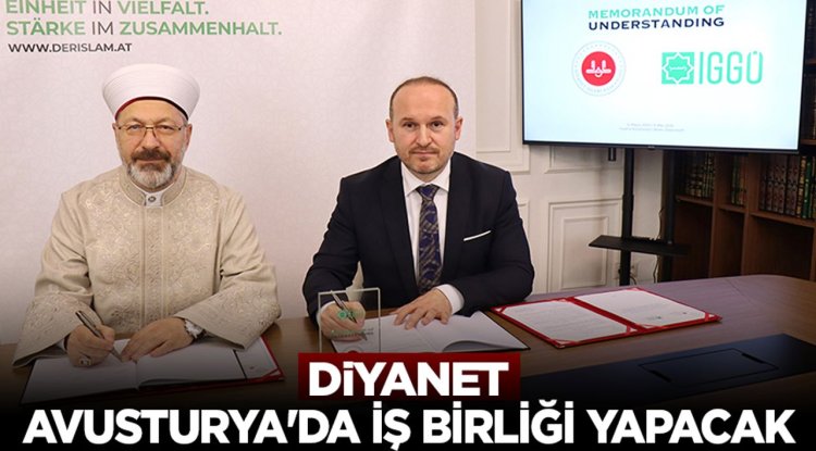 Diyanet, Avusturya'da iş birliği yapacak