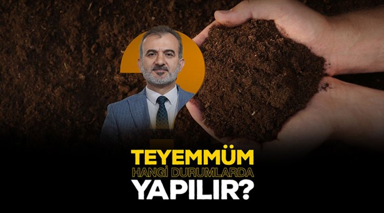Teyemmüm hangi durumlarda yapılır?