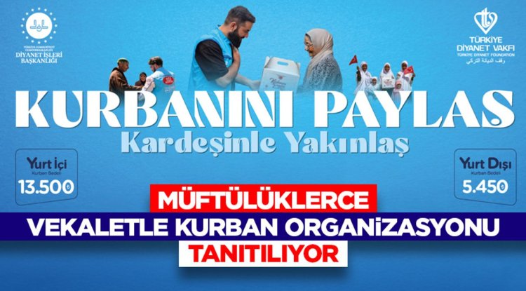 Müftülüklerce vekaletle kurban organizasyonu tanıtılıyor