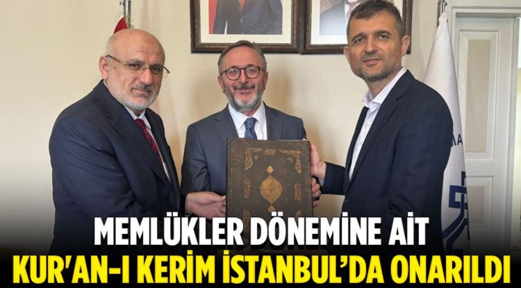 Karadağ'dan getirilen Memlükler dönemine ait Kur'an-ı Kerim, İstanbul'da onarıldı