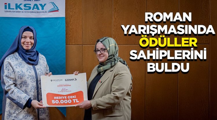 Roman yarışmasında ödüller sahiplerini buldu