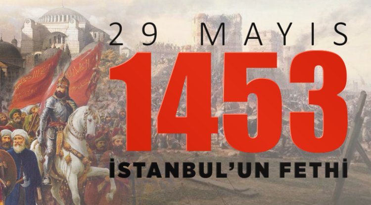 istanbul'un Fethi (29 Mayıs 1453)