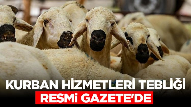 Kurban Hizmetleri Tebliği Resmi Gazete'de